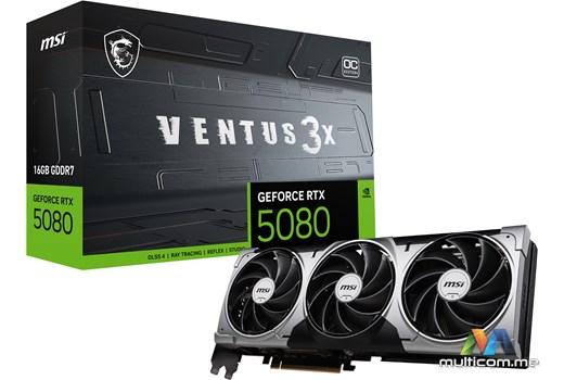 MSI VENTUS GeForce RTX5080 16G 3X OC Graficka kartica